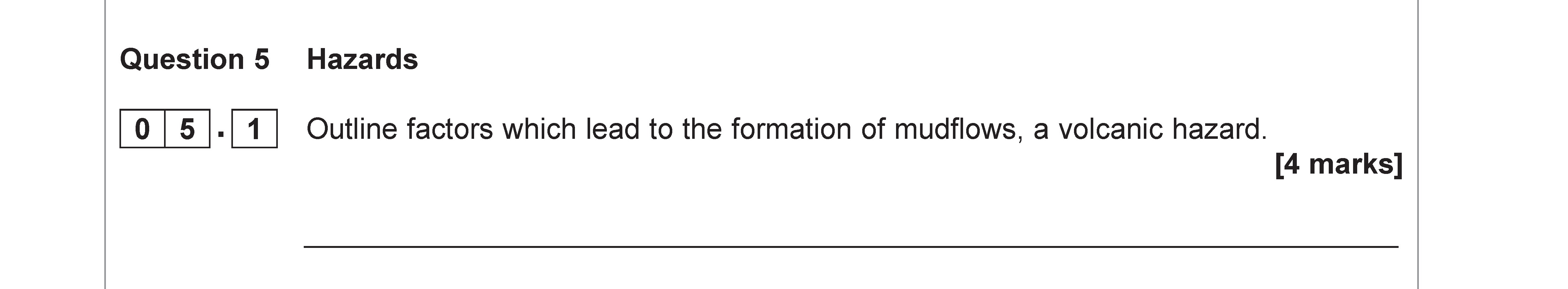 Outline-factors-which-lead-to-the-formation-of-mudflows,-a-volcanic-hazard-AQA-A-Level Geography-Question 5-2022-Paper 1.png
